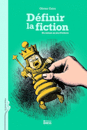 Définir la fiction